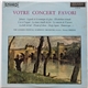 The London Festival Symphony Orchestra / Thomas Greene - Votre Concert Favori